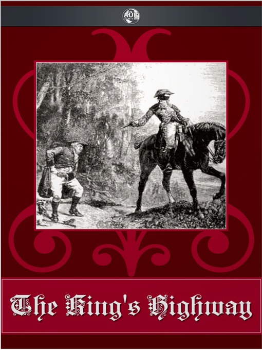 Title details for The King's Highway by G. P. R. James - Available
